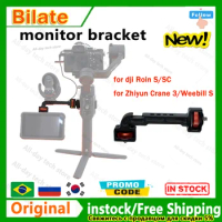 Bilate monitor bracket for Roin S/SC Zhiyun Crane 3/Weebill S