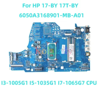 For HP 17-BY 17T-BY Laptop motherboard 6050A3168901-MB-A01 with I3-1005G1 I5-1035G1 I7-1065G7 CPU 100% Tested Full Work