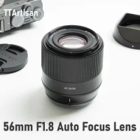 TTArtisan 56mm F1.8 Auto Focus Lens for Fujifilm Fuji X Sony E Mount Cameras XS10 XS20 XT5 XT30 A6000 A7 III ZVE10 A6700