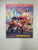 【書寶二手書T3／原文小說_EAI】Incredibles 2 Movie Storybook_Colburn, Jessica (ADP)/ Disney Storybook Art Team (I