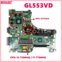 GL553VD i5/i7-7th Gen CPU GTX1050 GPU Mainboard For Asus GL553VD GL553VE FX553V FX553VE FX53V FX53VD ZX53V Laptop Motherboard