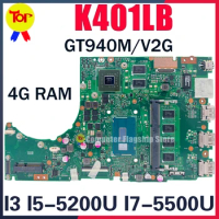 K401LB Laptop Motherboard For ASUS K401L A401L K401LX 4G-RAM I3 I5-5200U I7-5500U 940/V2G Mainboard