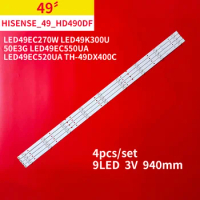 New 4Pcs/1Set LED Backlight Strip for Hisense 49" TV LED49EC270W LED49K300U 50E3G LED49EC550UA LED49EC520UA TH-49DX400C 4X9_3030