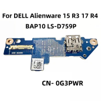 Original For DELL Alienware 15 R3 17 R4 USB board BAP10 LS-D759P CN- 0G3PWR DC02C00DF00 tested good free shipping