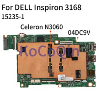 For DELL Inspiron 3168 Core N3060 SR2KN Notebook Mainboard CN-04DC9V 04DC9V Laptop Motherboard 15235-1 DDR3L