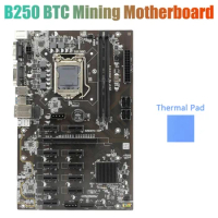 B250 BTC Mining Motherboard With Thermal Pad 12Xgraphics Card Slot LGA 1151 USB3.0 SATA 3.0 For BTC Miner