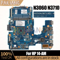 For HP 14-AM Notebook Mainboard Laptop 6050A2823301 SR2KN N3060 SR2KL N3710 858040-601 858041-001 Motherboard Full Tested