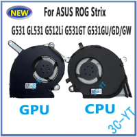 Laptop CPU GPU Cooling Fans For Asus ROG Strix G512LI G531GT G531GU G531GD G531GW g512li-bi7n10