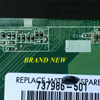 AVAILABLE 737986-501 FOR HP PAVILION 15-N MAINBOARD WITH CPU I7-4510U I7-4500U +GT 740M 2gb