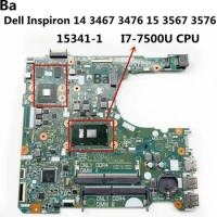 For Dell Inspiron 14 3467 15 3567 LAPTOP Motherboard 15341-1 Mainboard With I7-7500U CPU