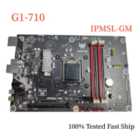IPMSL-GM For Acer Predatos G1-710 Motherboard H170 DDR4 Mainboard 100% Tested Fast Ship