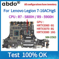 NM-D563,For Lenovo Legion 7-16ACHG6 Laptop Motherboard, WithR7/R9 CPU.RTX3080/3060/3070 GPU, 16G RAM, DDR4.100% test