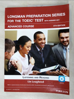 【書寶二手書T7／語言學習_JXT】Longman Preparation Series for the New TOEIC Test_Lougheed, Lin