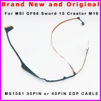 New LCD cable for MSI GF66 Sword 15 Creator M16 MS-1581 MS1581 display EDP CABLE K1N-3040244-H39 K1N-3040245-H39 K1N-3040321-H39