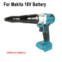 Cordless Electric Riveter Gun for Makita 18V Battery Power Tools 2.4-4.8mm Drill Insert Screwdriver Automatic Nail Remover