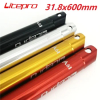 Litepro A61 For Brompton Seat Post 31.8mm 600mm 580mm Aluminum Alloy Folding Bike Seatpost Bicycle Seat Tube Parts