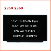 For Thinkpad X250 X260 Laptop LCD Screen 12.5" 30pin No-Touch 1920*1080 IPS LP125WF2(SP)(B2) FRU 00HM745 00HN899