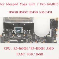 NM-D431 Mainboard For Ideapad Yoga Slim 7 Pro-14ARH5 Laptop Motherboard CPU:R5-4600H R7-4800H RAM:8G 16G FRU:5B21B48659 Test OK