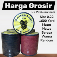 Harga Grosir Gelasan Matot 0.22 (1600 Yard) Gelasan Ciela Garut By GNP