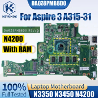 DA0Z8PMB8D0 For Acer Aspire 3 A315-31 Notebook Mainboard N3350 N3450 N4200 NBGNT11002 NBSHX11003 Laptop Motherboard Full Tested