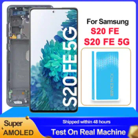 Tested 6.5'' Super AMOLED For Samsung S20 FE SM-G780 Display S20 Lite LCD S20 FE 5G SM-G781 Touch Screen Digitizer Assembly