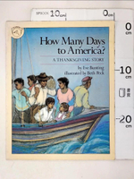 【書寶二手書T1／少年童書_KUH】How Many Days to America?_Bunting, Eve/ Peck, Beth (ILT)