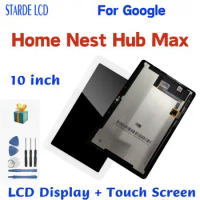 10 inch Original For Google Home Nest Hub Max LCD Display Touch Screen Digitizer Assembly Repair Replacement Withj Free Tools