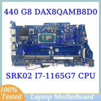 DAX8QAMB8D0 For HP Probook 440 G8 450 G8 Mainboard With SRK02 I7-1165G7 CPU Laptop Motherboard 100% Fully Tested Working Well