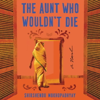 【有聲書】The Aunt Who Wouldn't Die