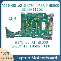DAZAUIMB8C0 For Acer A515-55 A315-57G Laptop Motherboard NBHZR11002 4GB With SRG0N i7-1065G7 CPU N17S-G3-A1 MX330 100% Tested OK