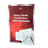 PT Citra Aditya Bakti Buku Cetak Dasar Teknik Pembuatan Akta Notaris - Politik