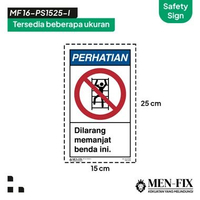 Sticker Sign Vinyl, Prohibition Sign Memanjat benda ini 15 x 25 cm