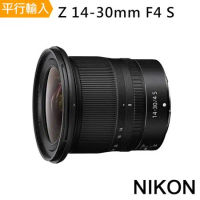 【Nikon 尼康】Z 14-30mm F4S 超廣角變焦鏡(平行輸入)~