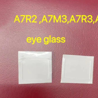 1pcs A7R2 A7R3 A7M3 A9 eye glass For Sony Camera Repair Parts