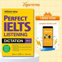 Sách Perfect IELTS listening dictation vol.2 - AlphaBooks