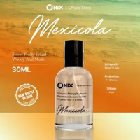 ONIX Fragrance Extrait De Parfum - MEXICOLA 30ML | Fruity Floral Oriental Perfume Unisex 50ML + 30ML