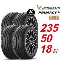 【Michelin 米其林】PRIMACY4＋ 長效性能輪胎 235/50/18 4入組-(送免費安裝)