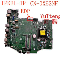 IPKBL-TP LGA1151 for Dell Optiplex 7450 all-in-one computer EDP motherboard CN-0X63NF X63NF motherboard 100% test OK send