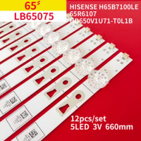 Original 12Pcs LED Backlight Strip 5 Lamps for Hisense 65" TV LB65075 V0 H65B7100LE 65R6107 HD650V1U71-T0L1B 660mm 3V 5Lamps