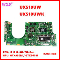 UX510UW i3 i5 i7 CPU 8GB-RAM GTX950M/GTX960M GPU Laptop Motherboard For Asus UX510UW UX510UWK UX510UXK UX510UX U5000U Mainboard