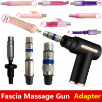 Sex Machine Fascial Massage Gun Adapter Adults Sex Toys Accessories Vagina G Spot Orgasm Dildo Penis Vibrator Female Masturbator