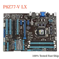 For ASUS P8Z77-V LX Motherboard 32GB LGA 1155 DDR3 ATX Mainboard 100% Tested Fast Ship
