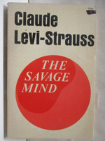 【書寶二手書T4／社會_M4N】The Savage Mind_Claude Levi-Strauss