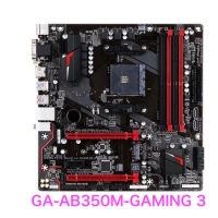 Suitable For Gigabyte GA-AB350M-GAMING 3 Motherboard AB350M-GAMING 3 AM4 DDR4 Micro ATX Mainboard 100% Tested OK Fully Work