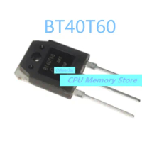 BT40T60 40T60 Original brand new imported field-effect transistor/IGBT single tube BT40T60ANF Spot can be shot directly