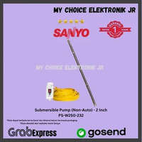 SANYO PS-W250-232 Submersible Pump 2 Inch Non Otomatis | PS W250 232 | PSW250232