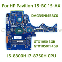 For HP Pavilion 15-BC 15-AX laptop motherboard DAG35NMB8C0 with I5-9300H I7-8750H CPU GPU: GTX1050 /GTX 1050TI 100% Tested Fully