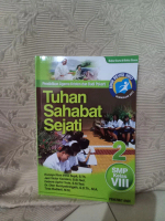 BUKU PENDIDIKAN AGAMA KRISTEN DAN BUDI PEKERTI - TUHAN SAHABAT SEJATI 2 KELAS 8  KURIKULUM 2013 EDIS