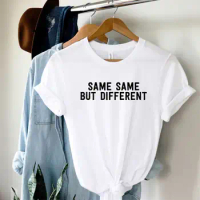 Skuggnas Same Same But Different Funny Graphic T shirt Best Friend Cotton t shirt Birthday Party Gift Unisex Fashion Top