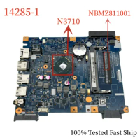 14285-1 For Acer Aspire EX2519 Motherboard NBMZ811001 With N3710 CPU Mainboard 100% Tested Fast Ship